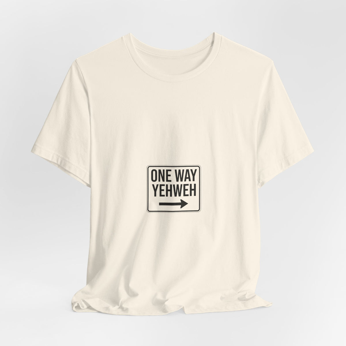 One Way Yehweh Arrow T-Shirt | Christian Faith Tee