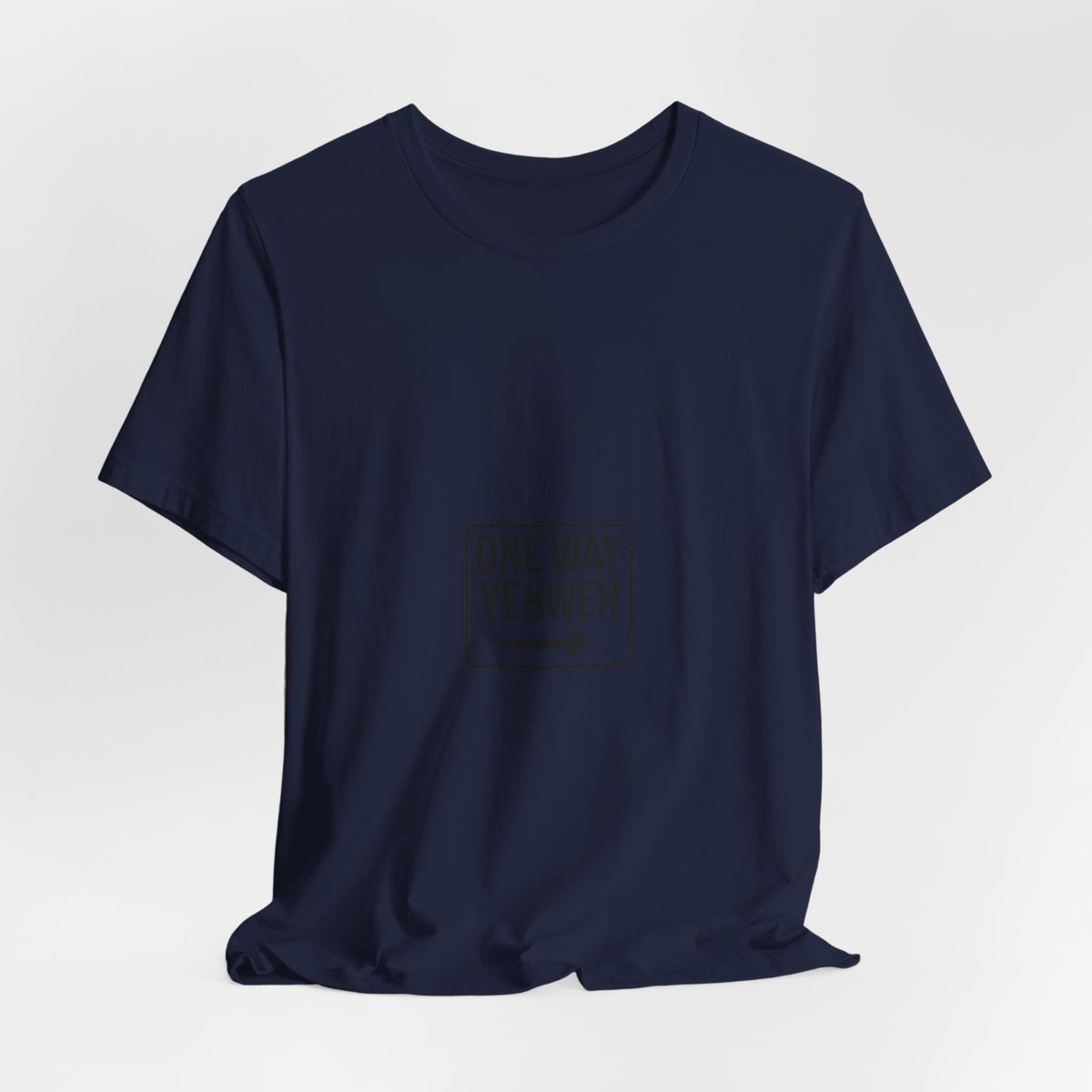 One Way Yehweh Arrow T-Shirt | Christian Faith Tee