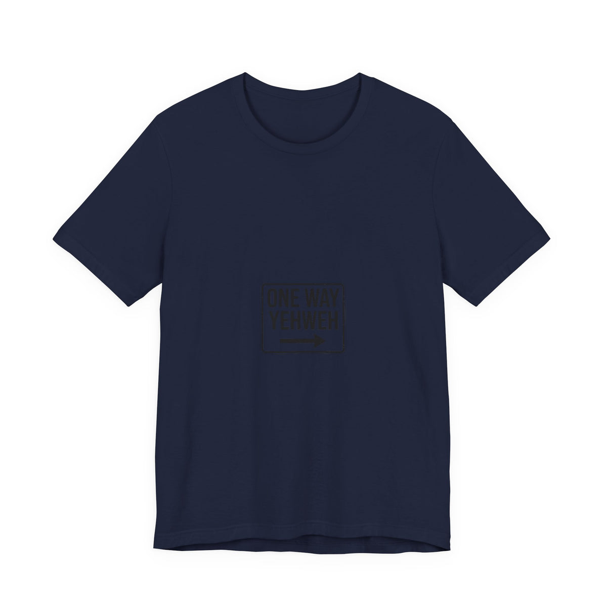 One Way Yehweh Arrow T-Shirt | Christian Faith Tee