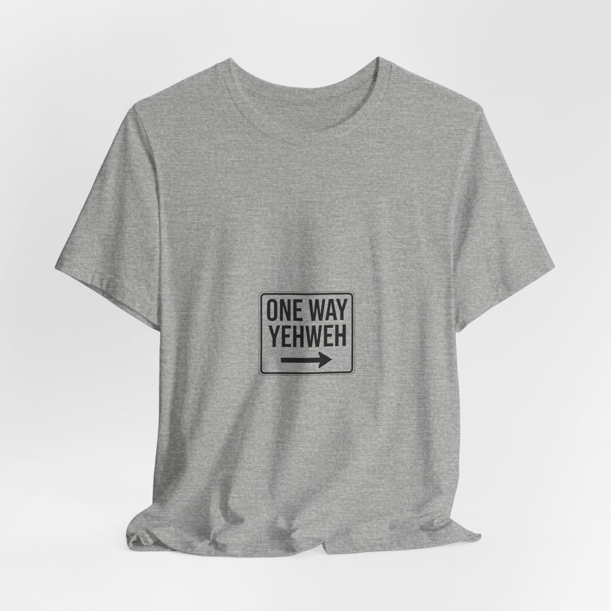 One Way Yehweh Arrow T-Shirt | Christian Faith Tee