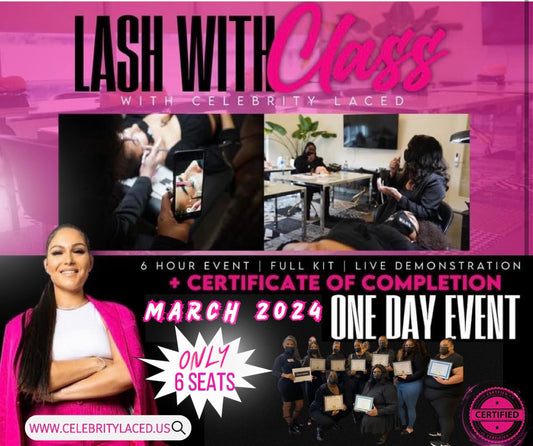 Lash kit + live demonstration March 2024 (pay in full to receive bonus gift)